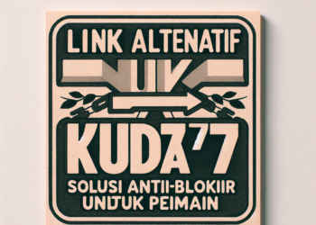 Link Alternatif KUDA77: Solusi Anti-Blokir untuk Pemain