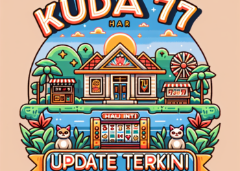 KUDA77 Hari Ini: Update Terkini Slot Gacor Juli