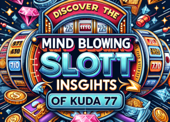 Discover the Mind Blowing Slot Insights of Kuda77.